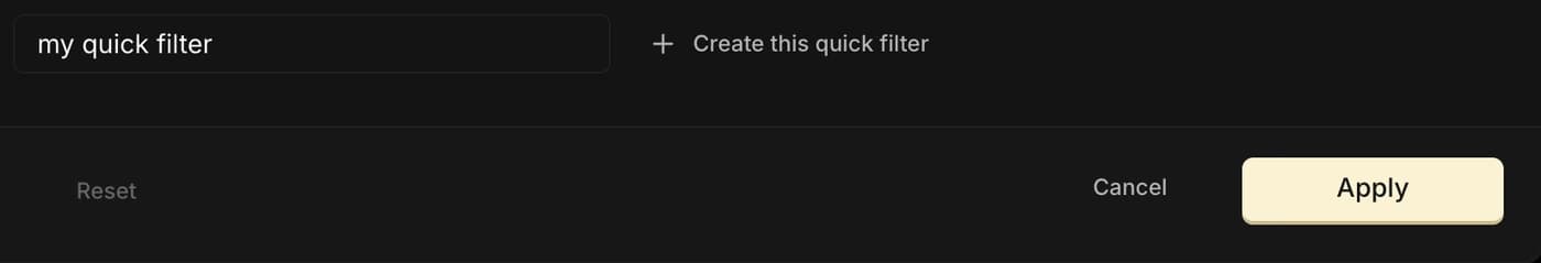 La parte inferior del panel de filtros: un campo de nombre relleno con «my quick filter» y el botón «Crear este quick filter», con la barra Restablecer / Cancelar / Aplicar debajo.